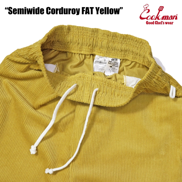 Cookman Chef Pants Semiwide- Corduroy : FAT Yellow