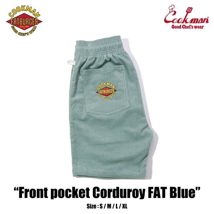 Cookman Chef Short Pants Front Pocket - Corduroy : FAT Blue