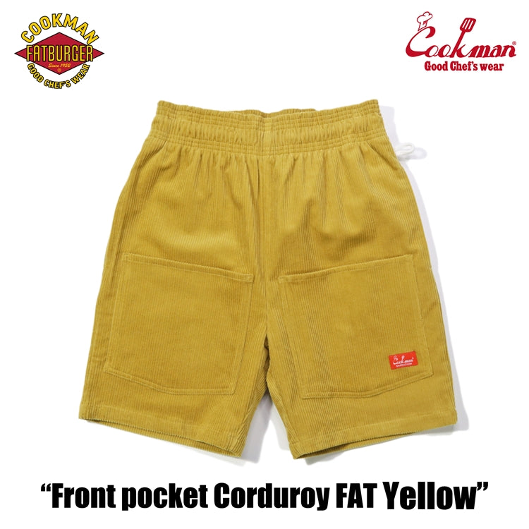 Cookman Chef Short Pants Front Pocket - Corduroy : FAT Yellow