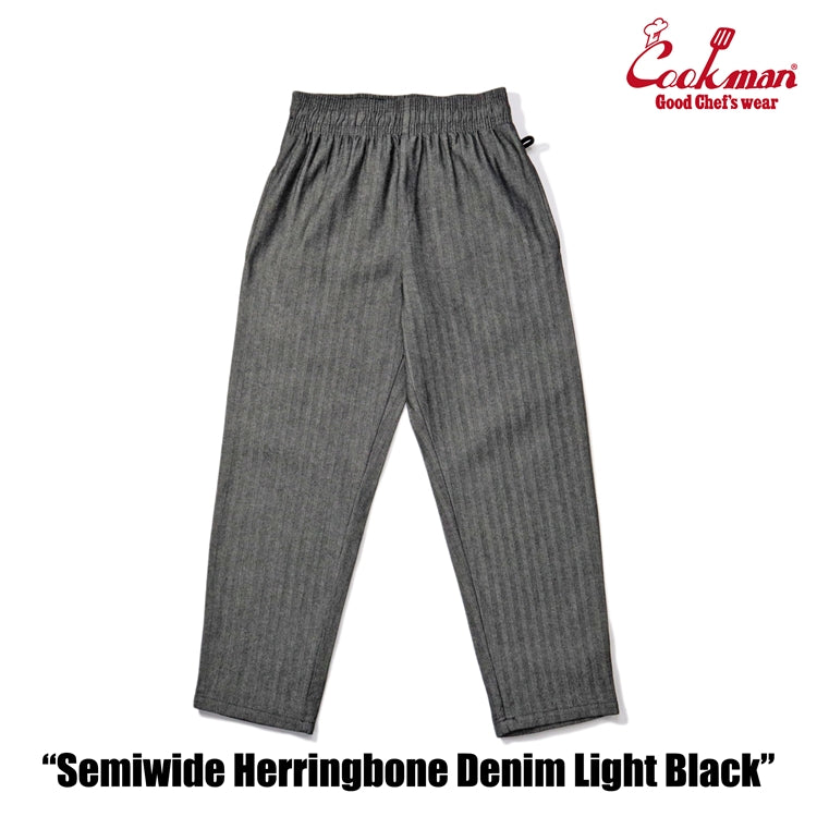 Cookman Chef Pants Semiwide - Herringbone Denim : Light Black