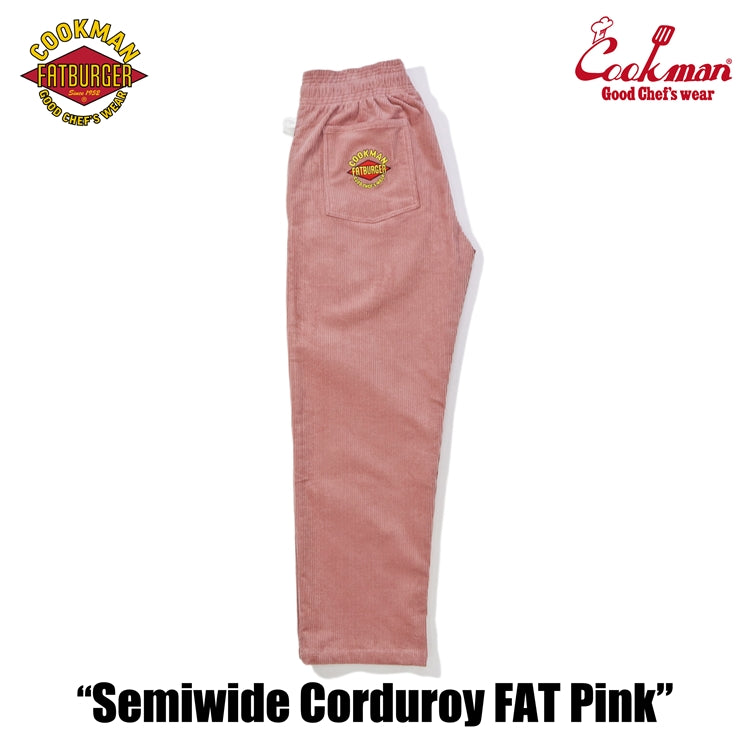 Cookman Chef Pants Semiwide- Corduroy :  FAT Pink