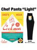 Chef Pants - "Light" : Black